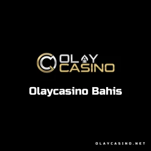 olaycasino bahis