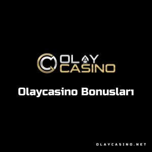 olaycasino bonusları