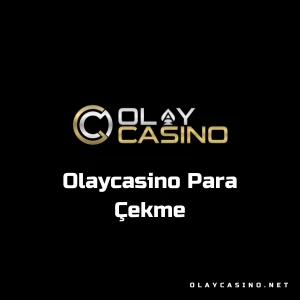 olaycasino para çekme